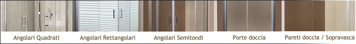 box-doccia-angolari-rettangolari-quadrati-semitondi-porte-doccia-pareti-doccia